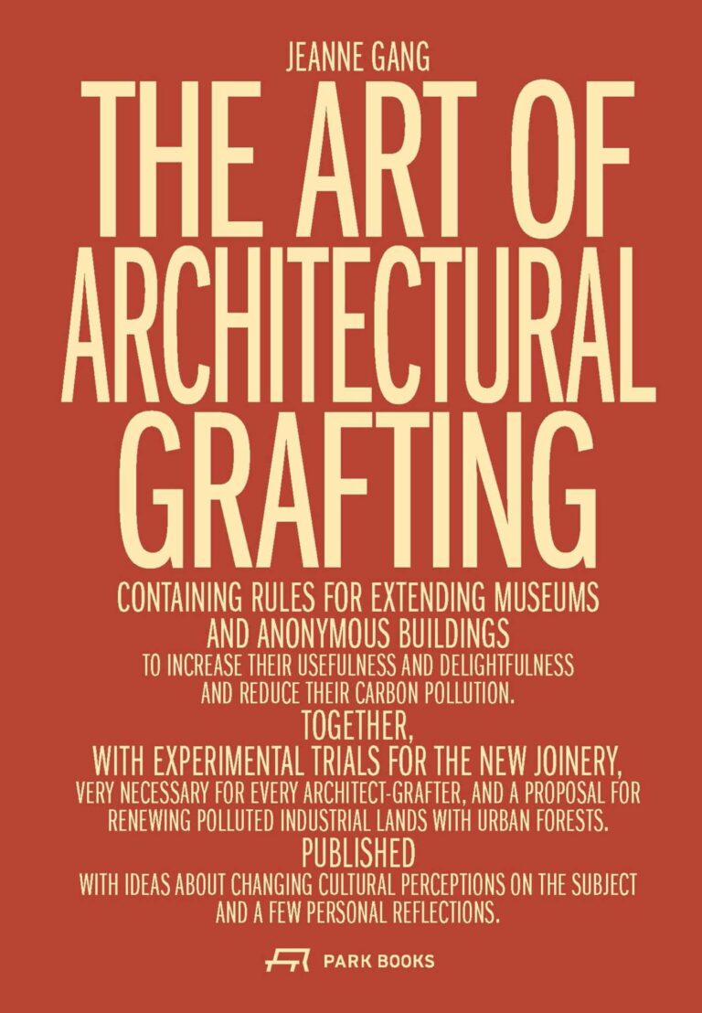 4art of grafting jeanne gang